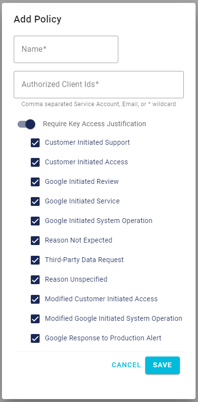 The EKMS Add Policy menu. It has a box for name and a box for authorized client ids. Below the boxes are an enabled toggle for key access justification and several settings checkboxes.
