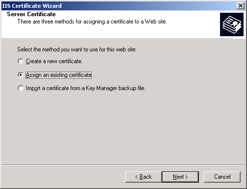 IIS Certificate Wizard - Assign an existing certificate