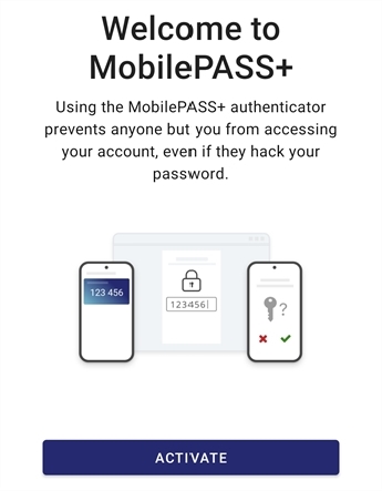 Activate SafeNet MobilePASS+ Activate SafeNet MobilePASS+